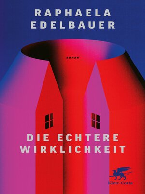 cover image of Die echtere Wirklichkeit